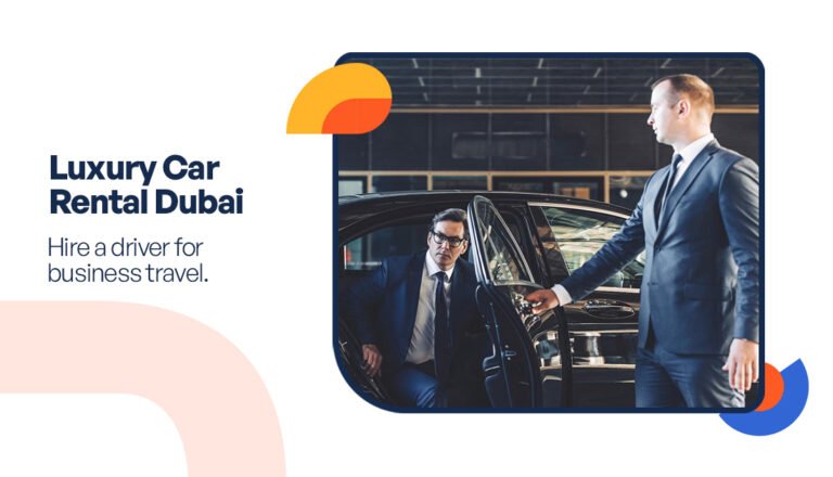 Luxury Car Rental Dubai - Hire a driver for business travel.