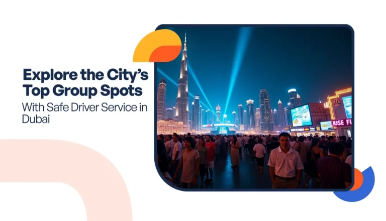 Safe Driver Service in Dubai
